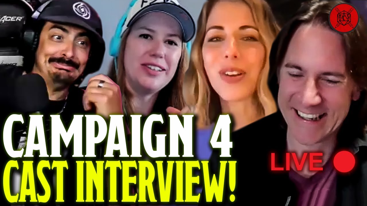 Critical Role Campaign 4 Cast Interview! Talking Matt's Character, Laura's Romance & MORE!