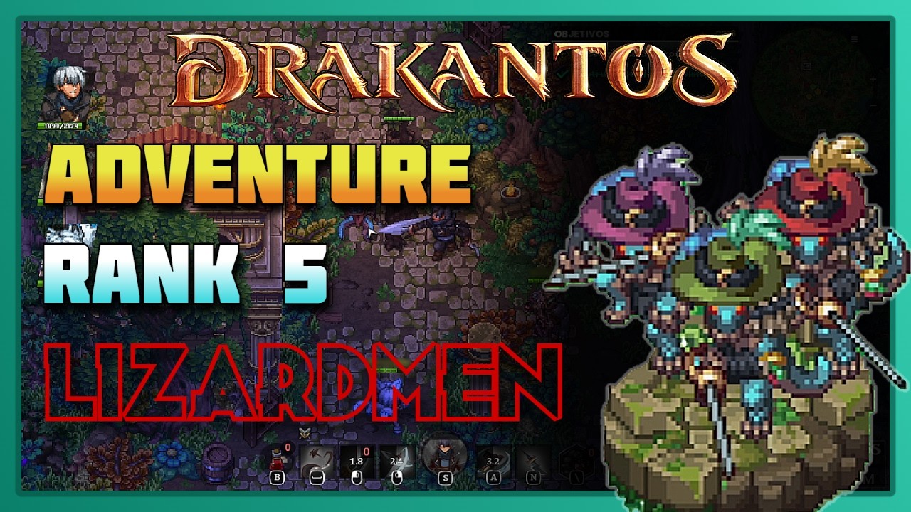 Drakantos - Adventure (Rank 5) - Lizardmen [CBT II]