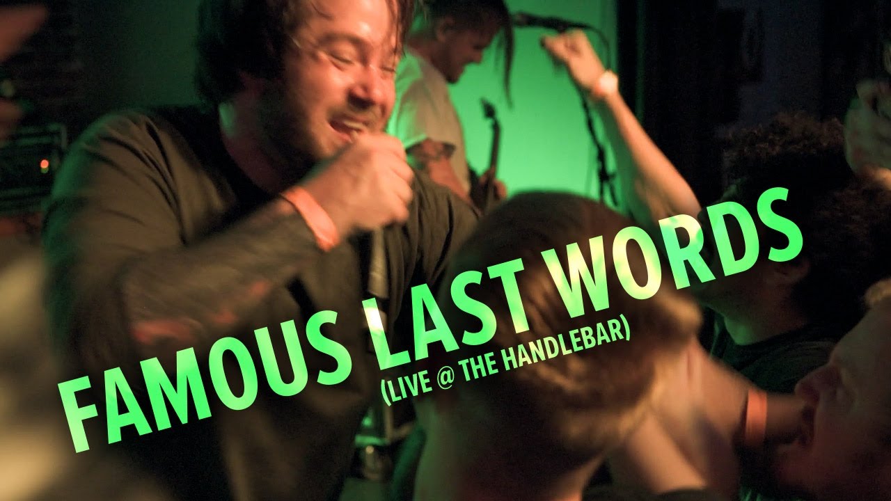 FAMOUS LAST WORDS - Live at The Handlebar - Pensacola, FL - February 12, 2023