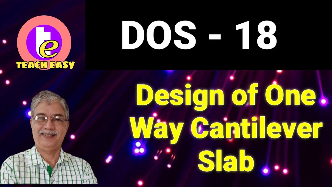 Design of one way cantilever slab