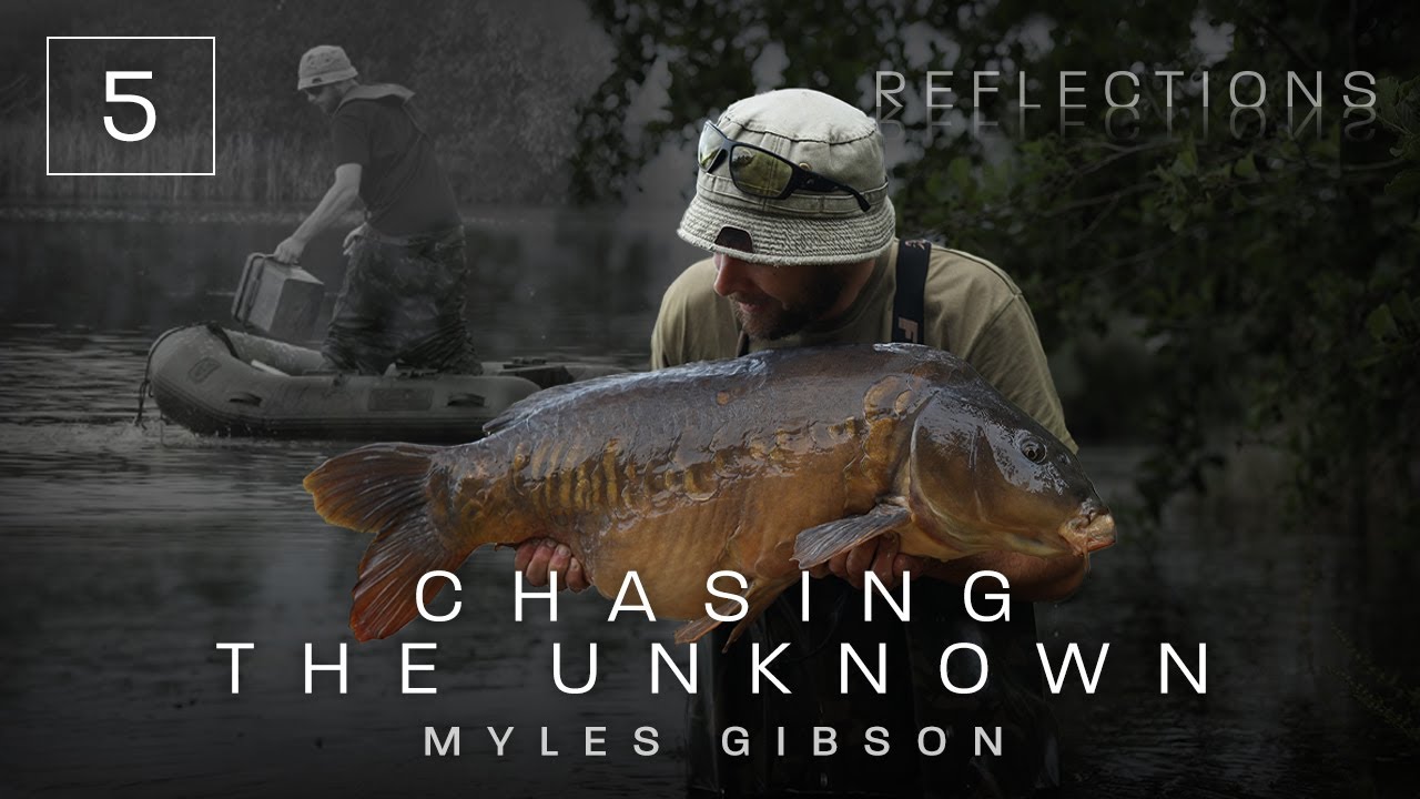 Chapter Five | Chasing the Unknown | Reflections | Volume Four | Myles Gibson | Carp Fishing