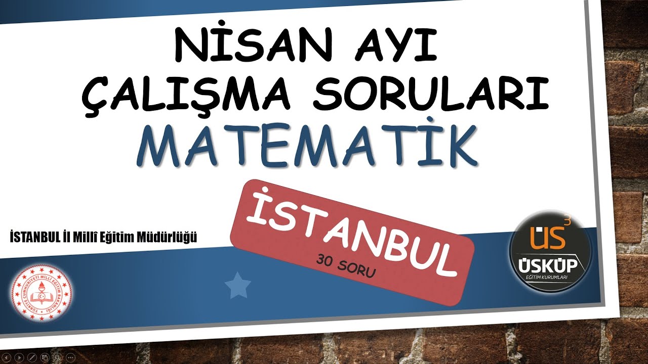 İstanbul Çalışma Soruları - Matematik (MEB Nisan 1000 Soru) | LGS 2020