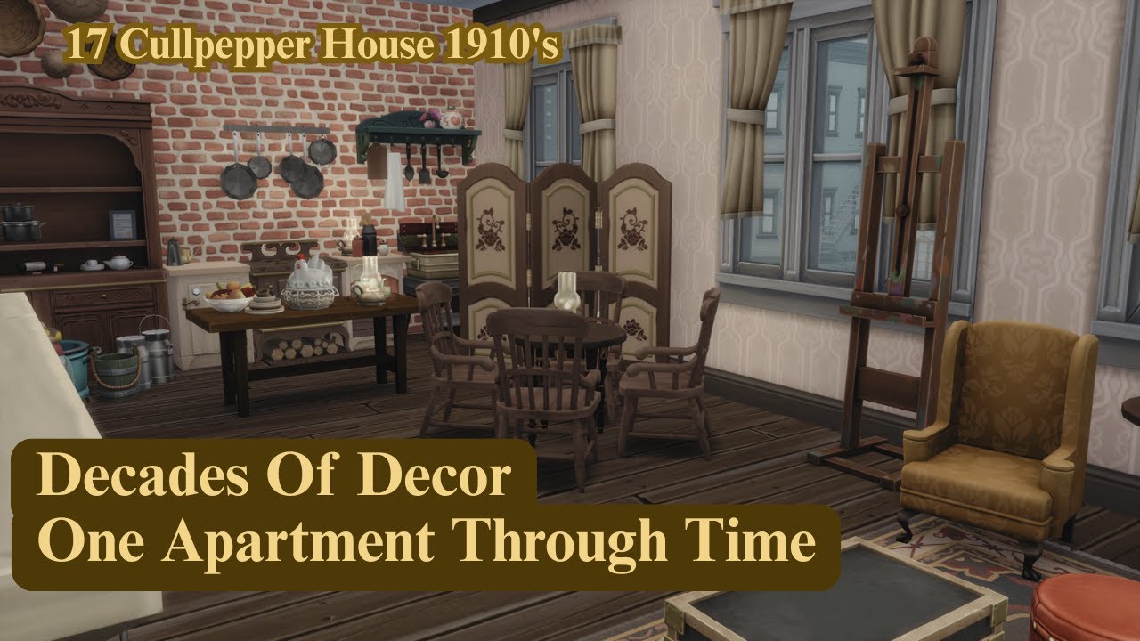 Decades Of Decor One Apartment Through Time 1910's #sims4decades #sims4apartment