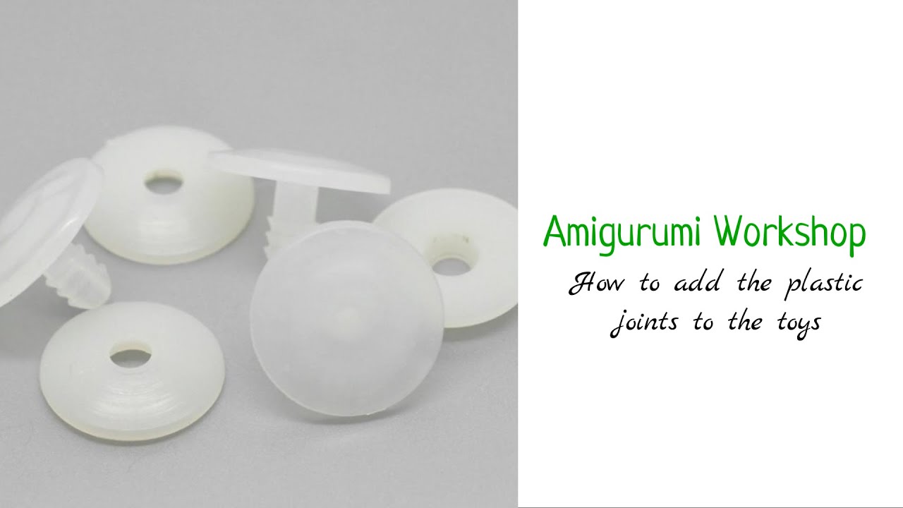 How to add the plastic joints to the toys