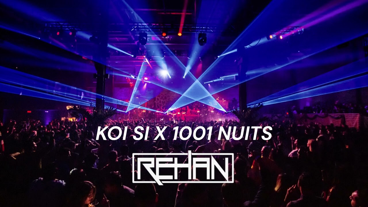 KOI SI X 1001 NUITS REHANFLIPS