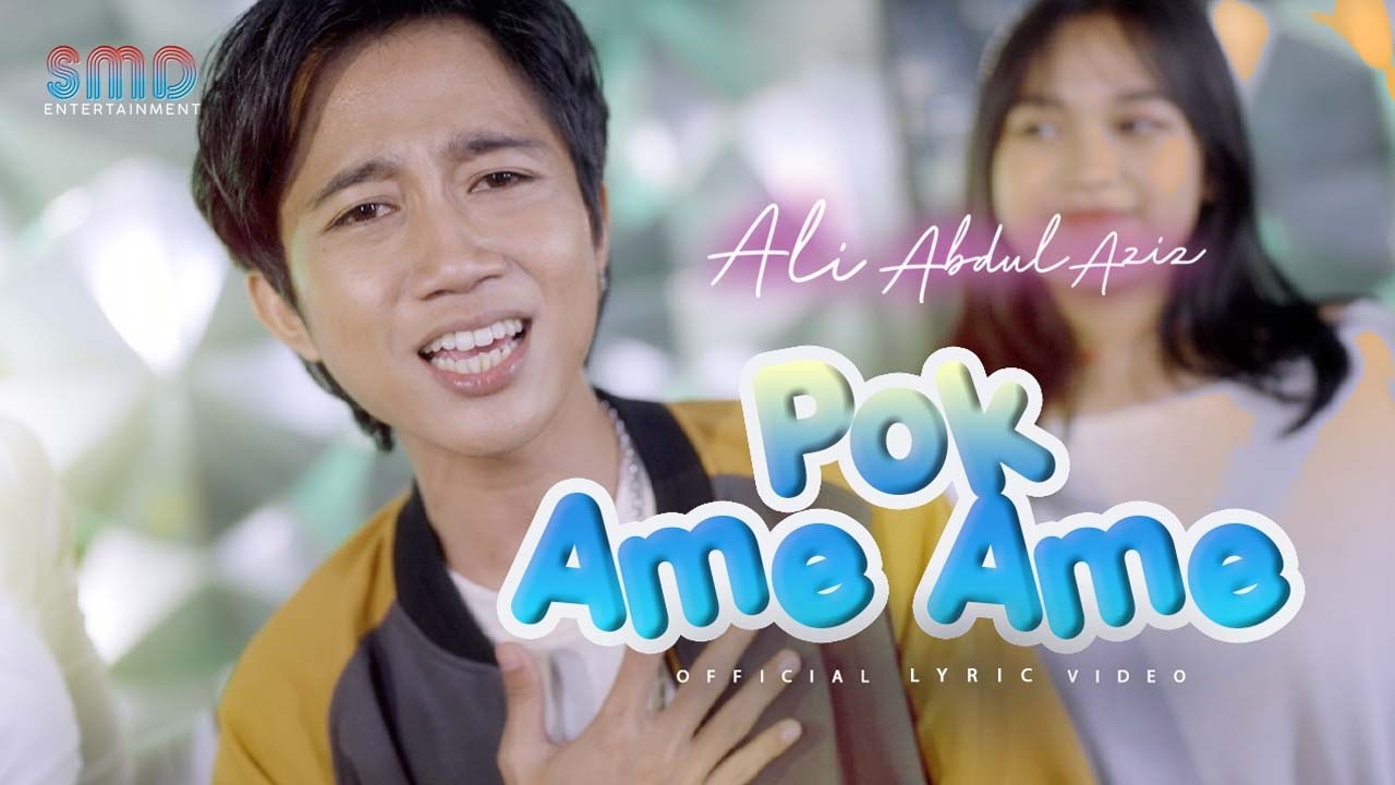 Ali Abdul Aziz - Pok Ame Ame (Official Lyric Video)