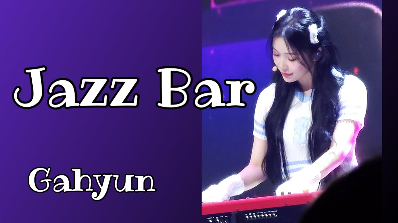 250323 드림캐쳐 Jazz Bar | (가현) Gahyun fancam