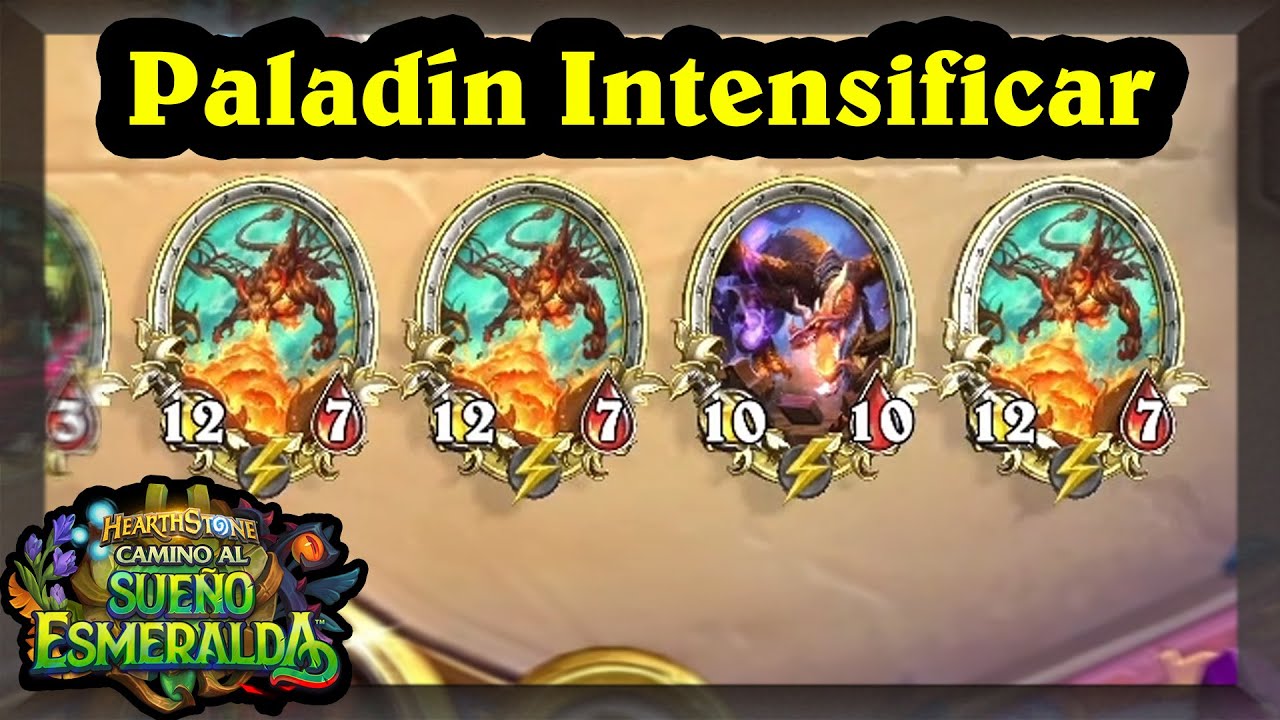 Infinitos Dragones de coste alto: Pala Intensificar [Hearthstone]