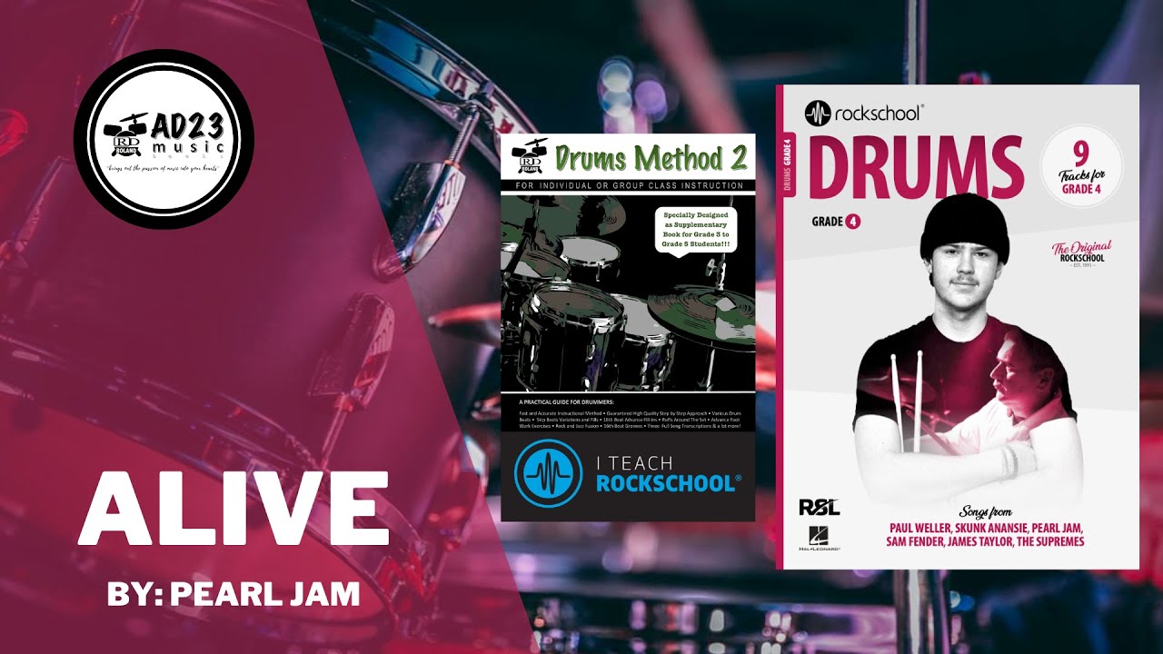 Alive | Rockschool Drums Grade 4 2024
