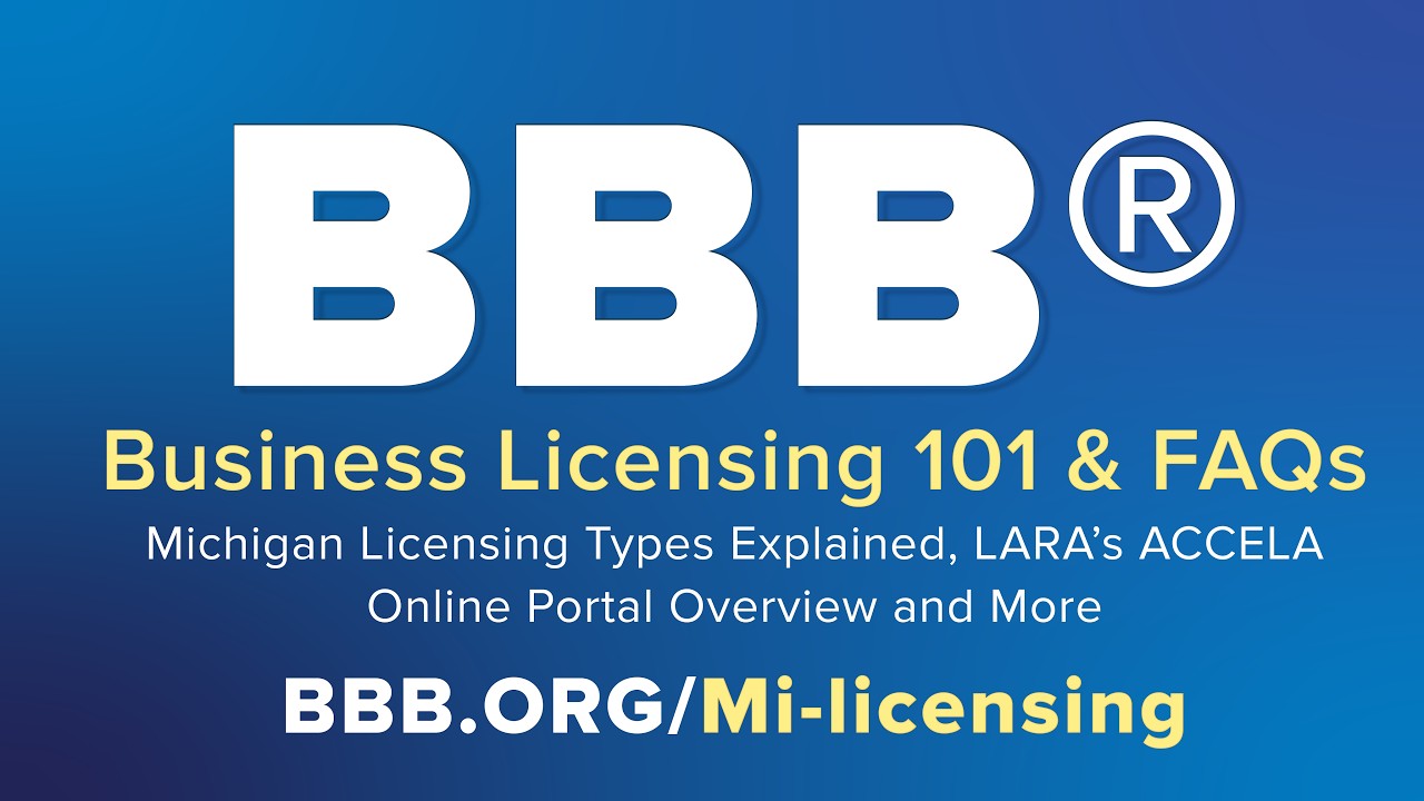 BBB Business Licensing 101 & FAQs: Michigan Licensing Types Explained, ACCELA Online Portal Overview
