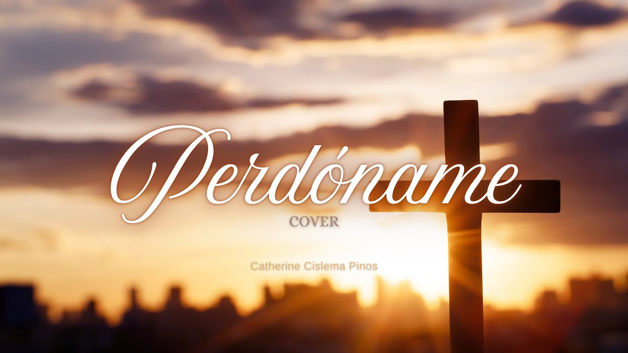 Perdóname (Cover) // Catherine C.