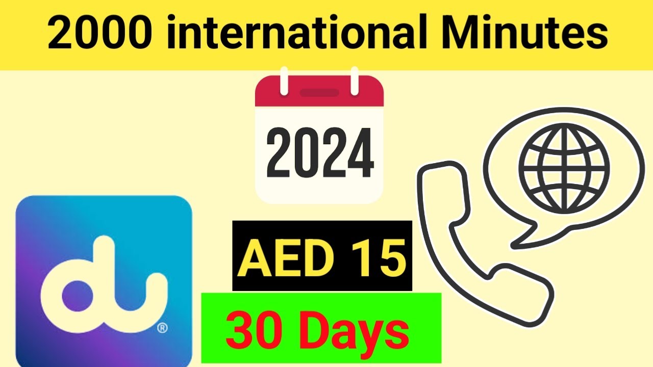 du 2000 international minutes | du international call offer | du international Minutes offer monthly