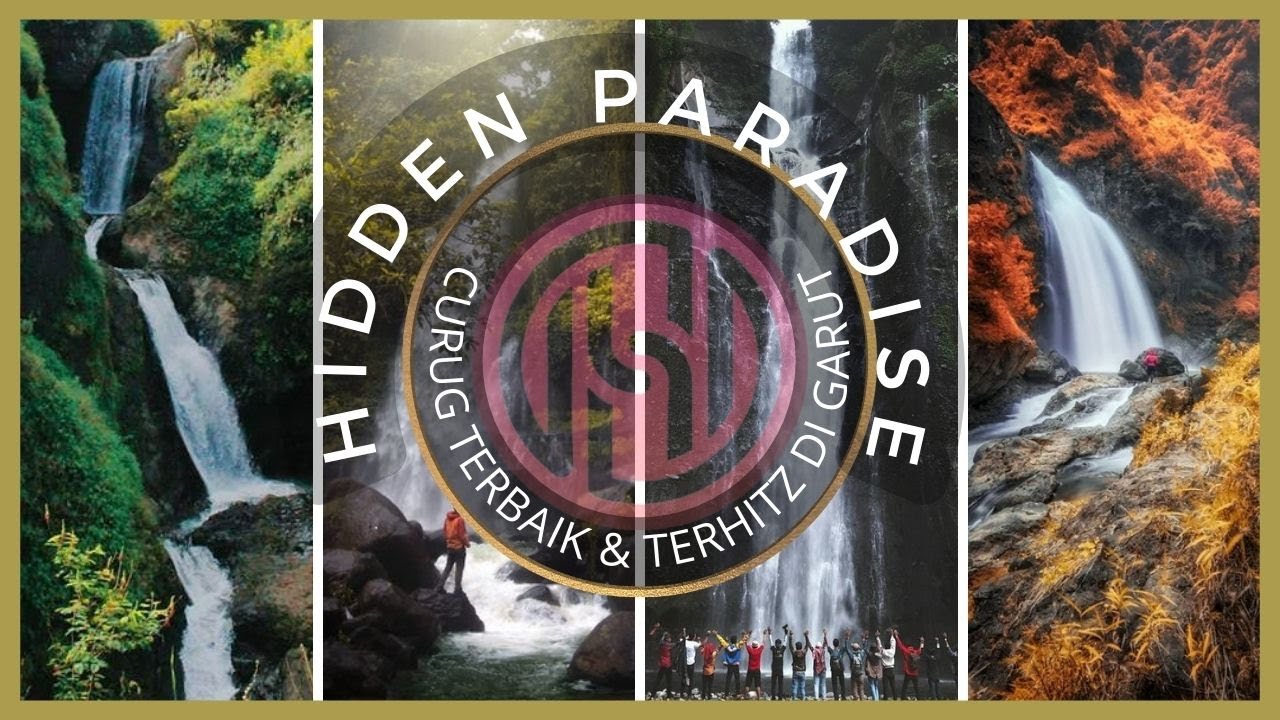 Hidden Paradise |Referensi 7 Curug terbaik di Garut|