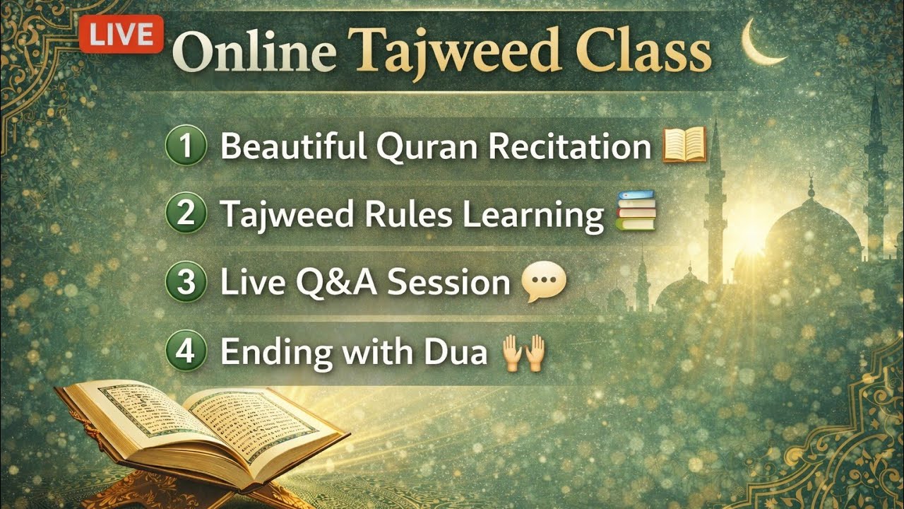 🔴Live Tajweed Class | Beautiful Quran Recitation | Learn Rules & Q&A | Join Now