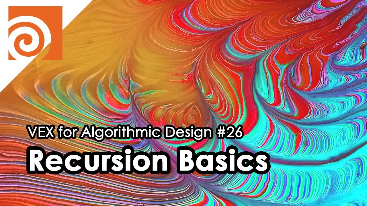 [VEX for Algorithmic Design] E26 _ Recursion Basics
