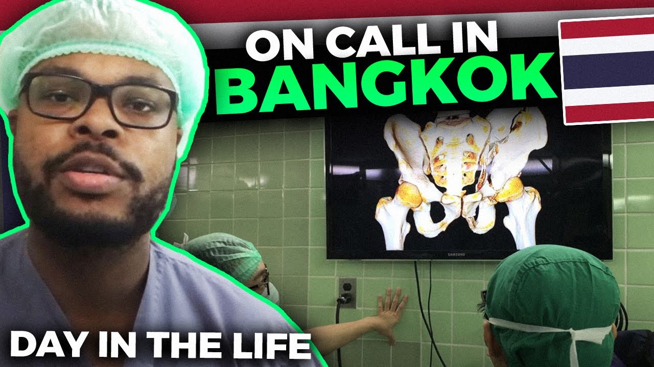 On call in Bangkok, Thailand: Day in the Life on Trauma Surgery