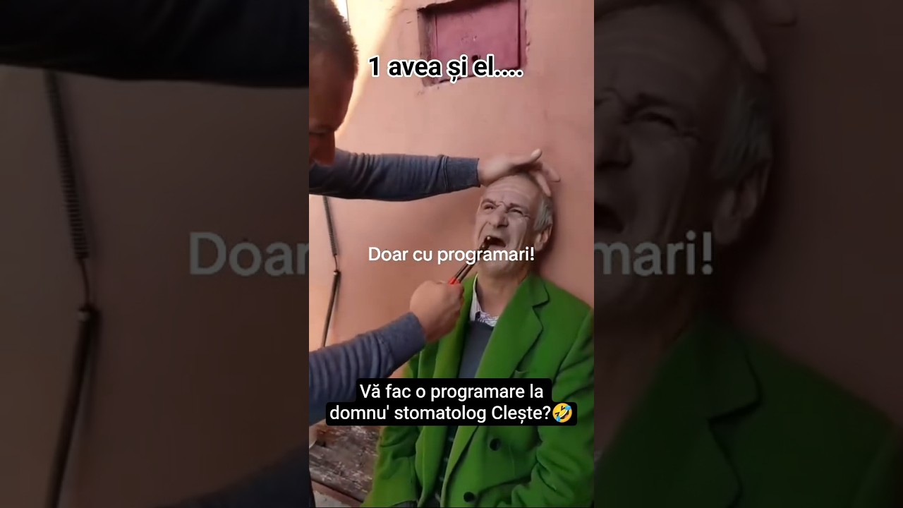 Domnu' Clește, cel mai bun stomatolog din sat🙄🤣 #caterincă #funny #memes #glumebune #humor #comedy
