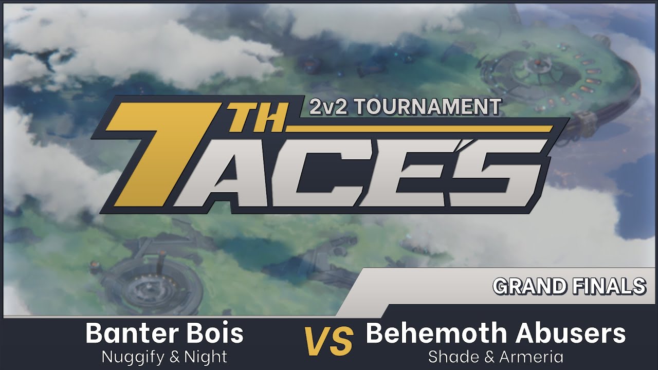 Banter Bois vs. Behemoth Abusers - 7thAce's 2v2 @BattleAces Tournament - Grand Finals