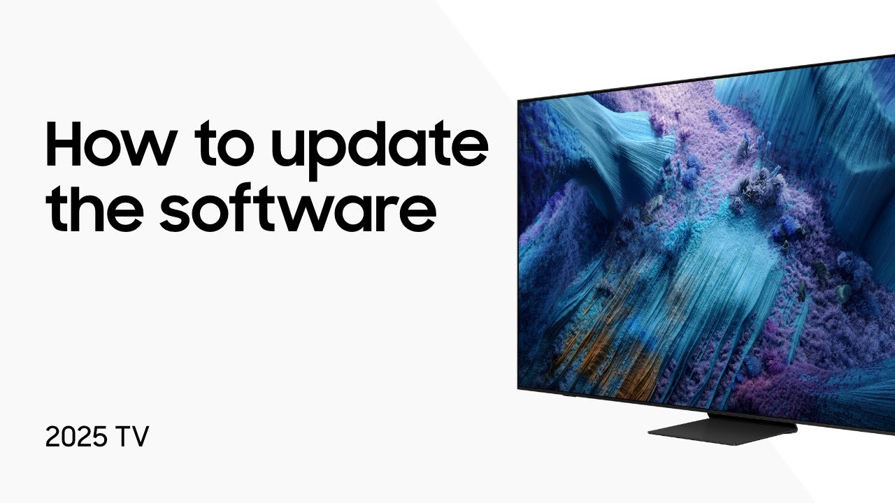 Update the software on your 2025 Samsung TV | Samsung US