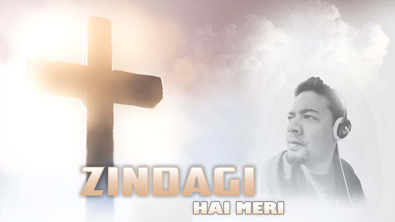 ZINDAGI HAI MERI | HINDI CHRISTIAN SONG ( OFFICIAL LYRICS VIDEO ) |  BY ANKIT VISHAL ..
