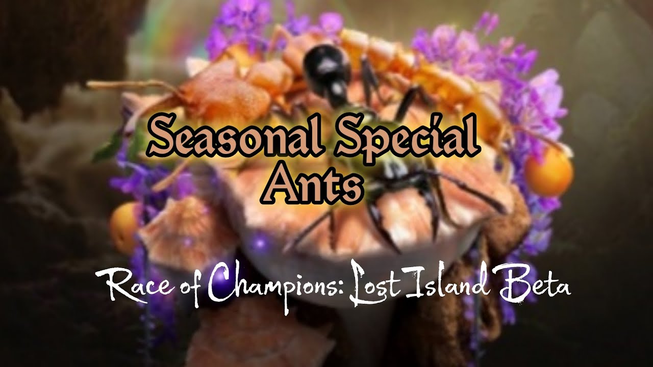 Seasonal Special Ants (LostIslandGiveaway)