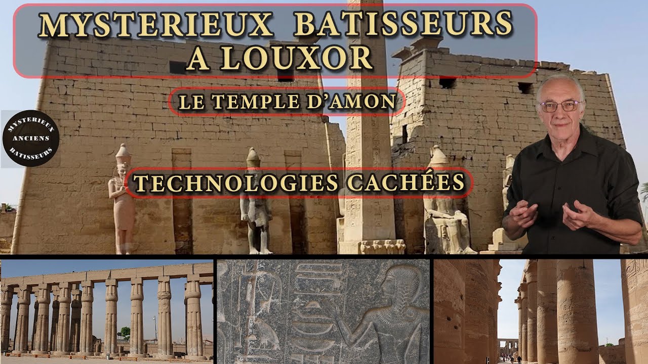 Myst&egrave;res de Louxor, le Temple d'Amon