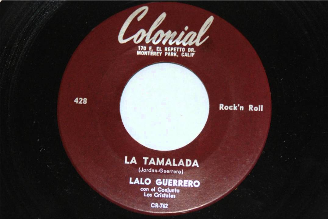 Lalo Guerrero - La Tamalada (Version Original)