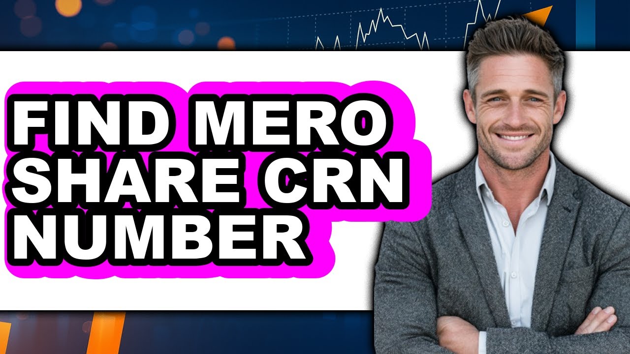 How to Find Mero Share Crn Number (full Guide)