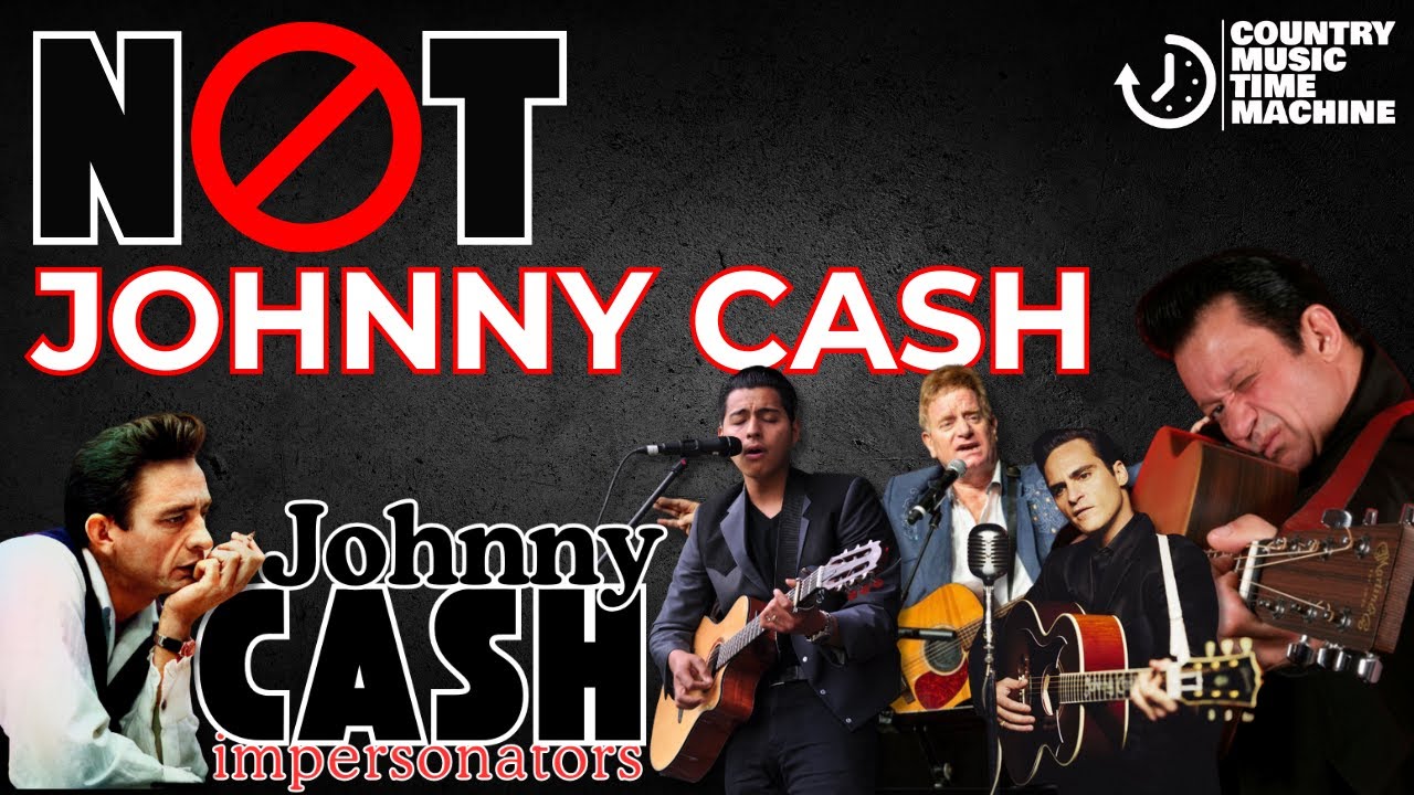 NOT Johnny Cash - THE IMPERSONATORS! 