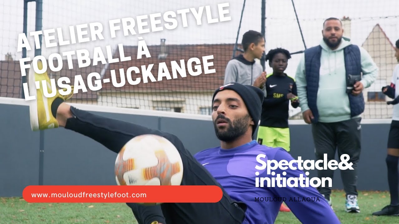 Atelier / workshop  Freestyle football avec Mouloud Allaoua - Champion de France 2008 et pionnier.