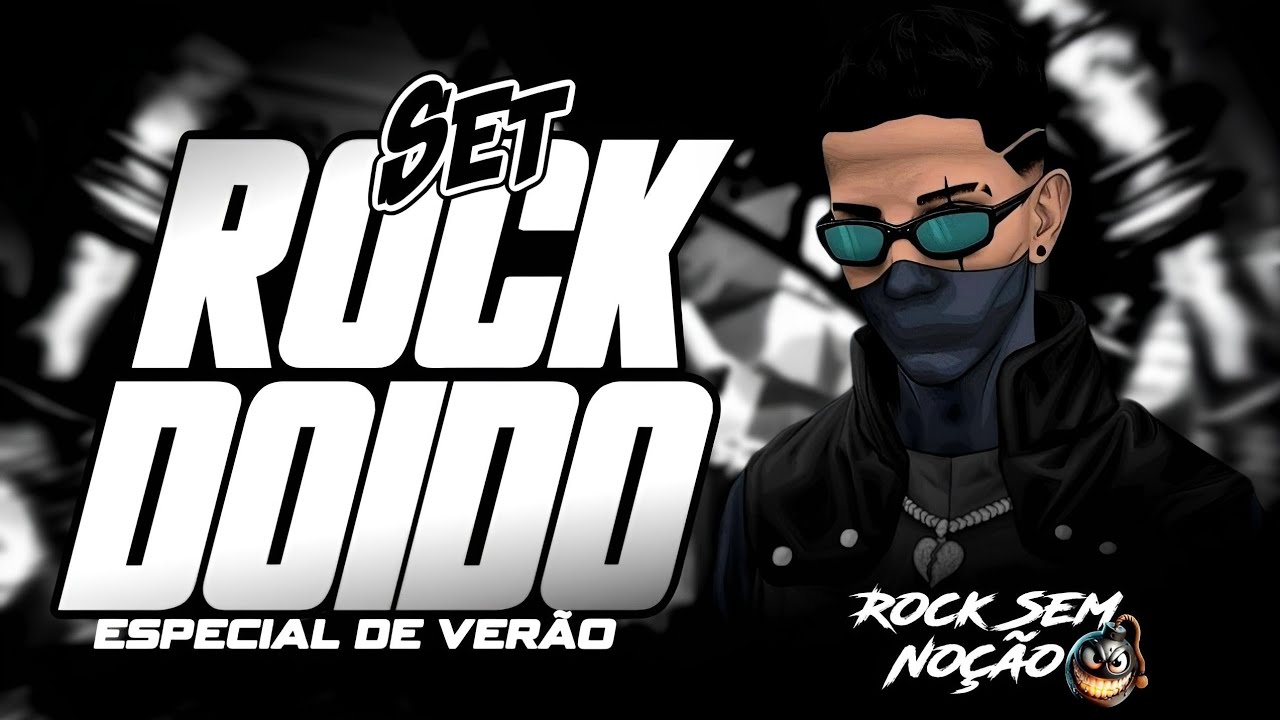 🔥 SET ROCK DOIDO - ESPECIAL DE VERÃO❌️ ( JULHO DE 2025 )@Tropado-para