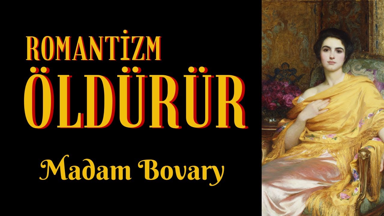 Carl Jung'un G&ouml;z&uuml;nden Madam Bovary: Romantizm &Ouml;ld&uuml;r&uuml;r #seslikitap #sesli&ouml;yk&uuml;ler