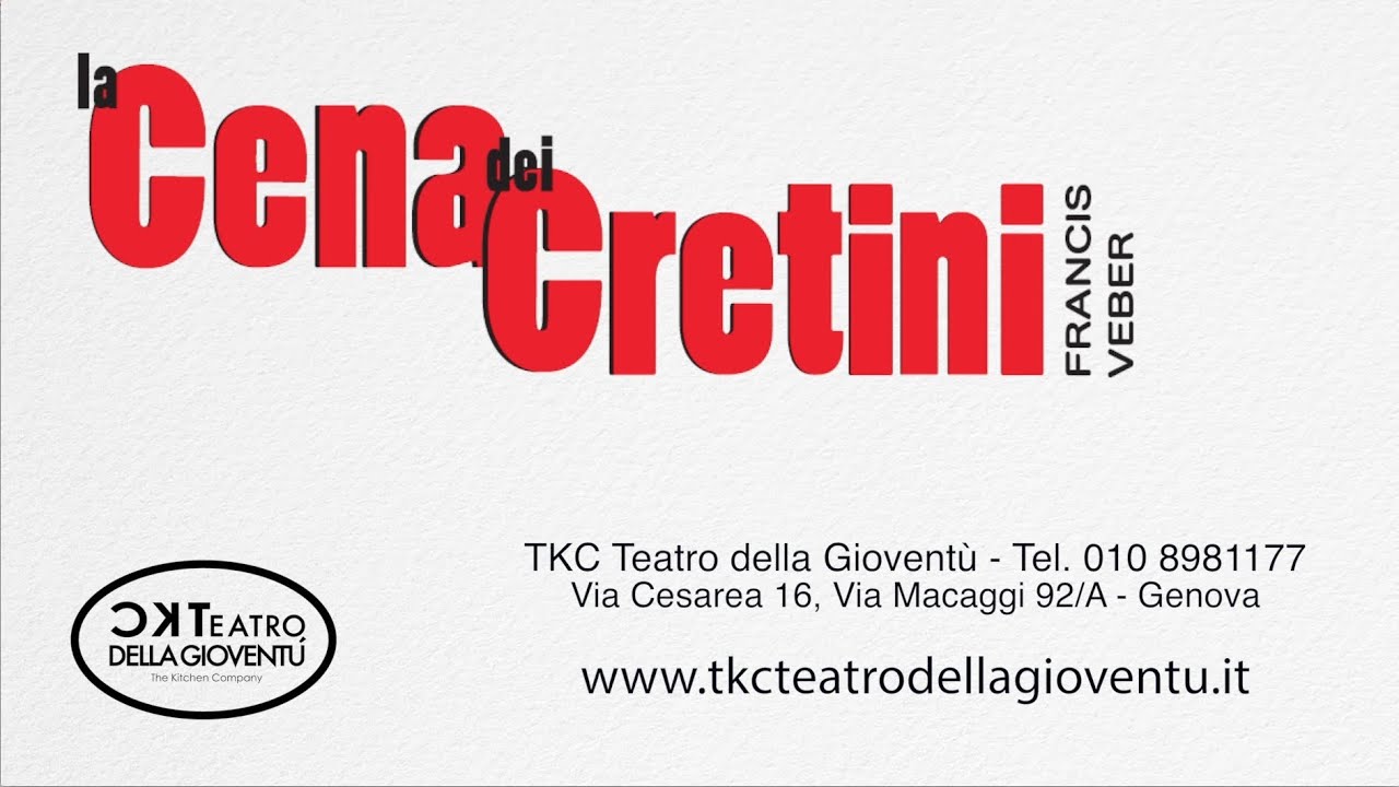 La cena dei cretini al TKC Teatro della Gioventù