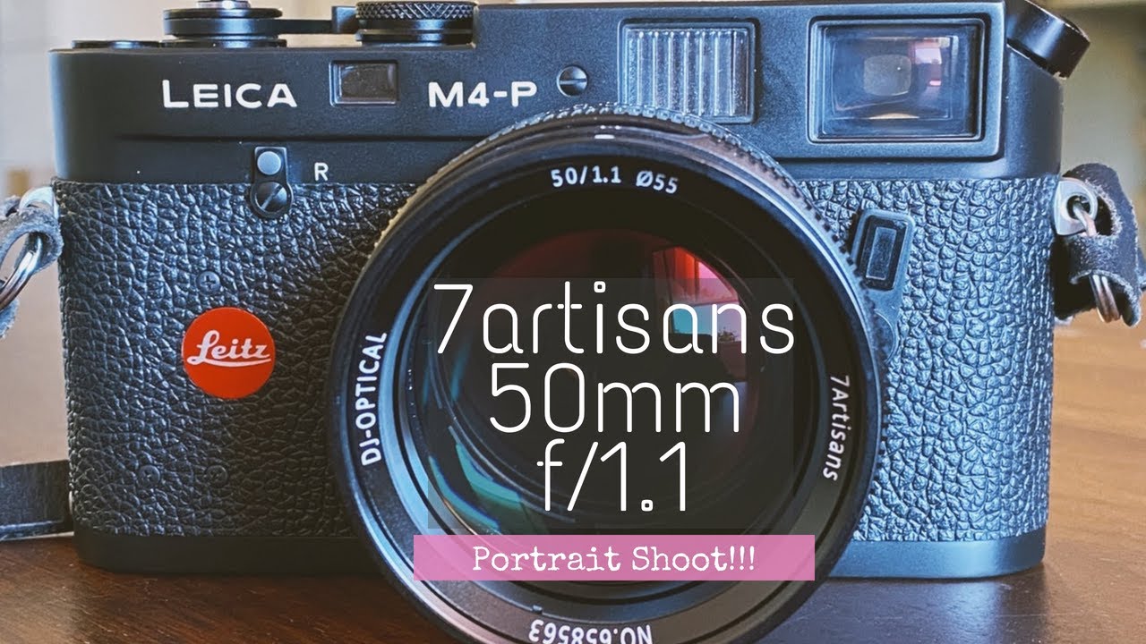 Leica M4 P and 7artisans 50mm f/1.1 - Portrait Session Test Shoot