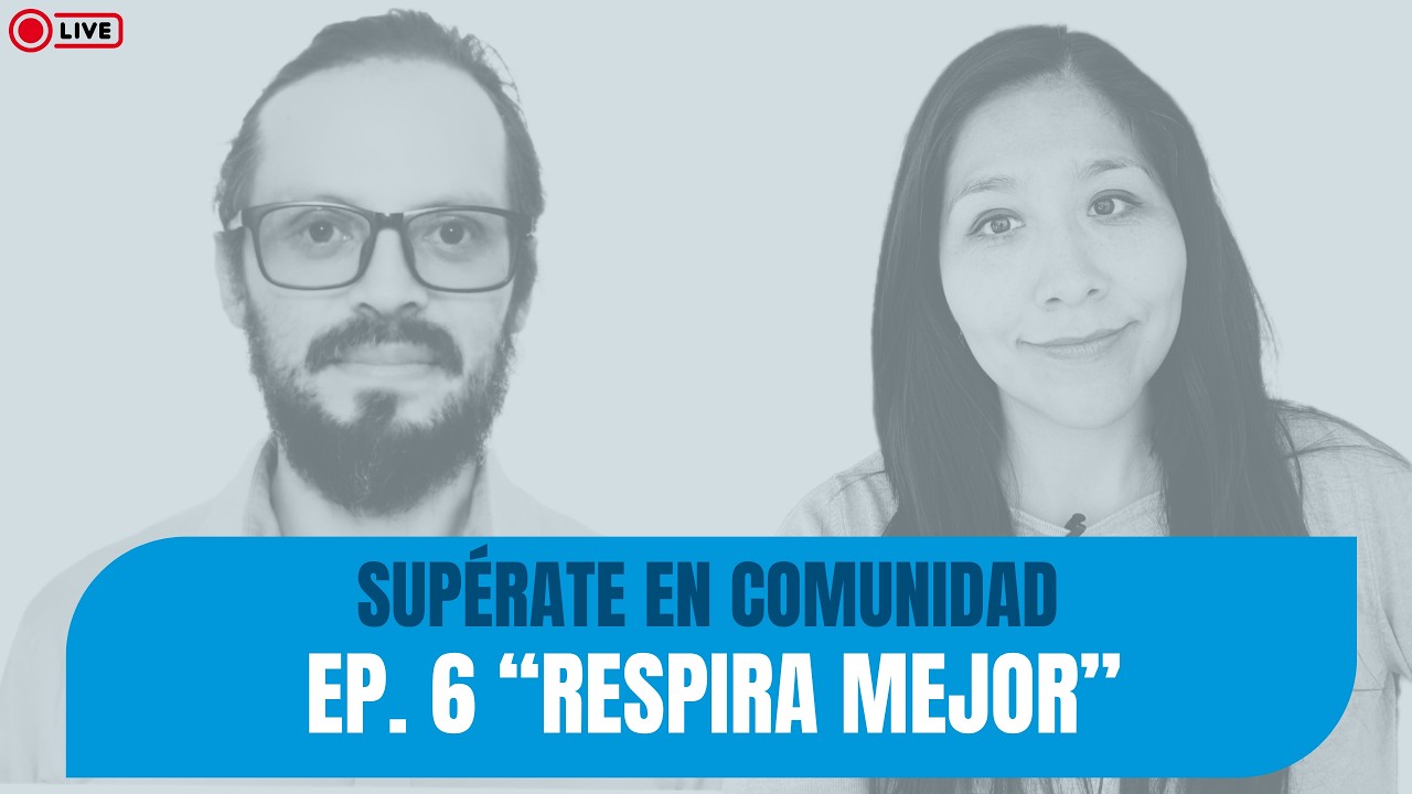 El poder de tu respiración: respira mejor, vive mejor