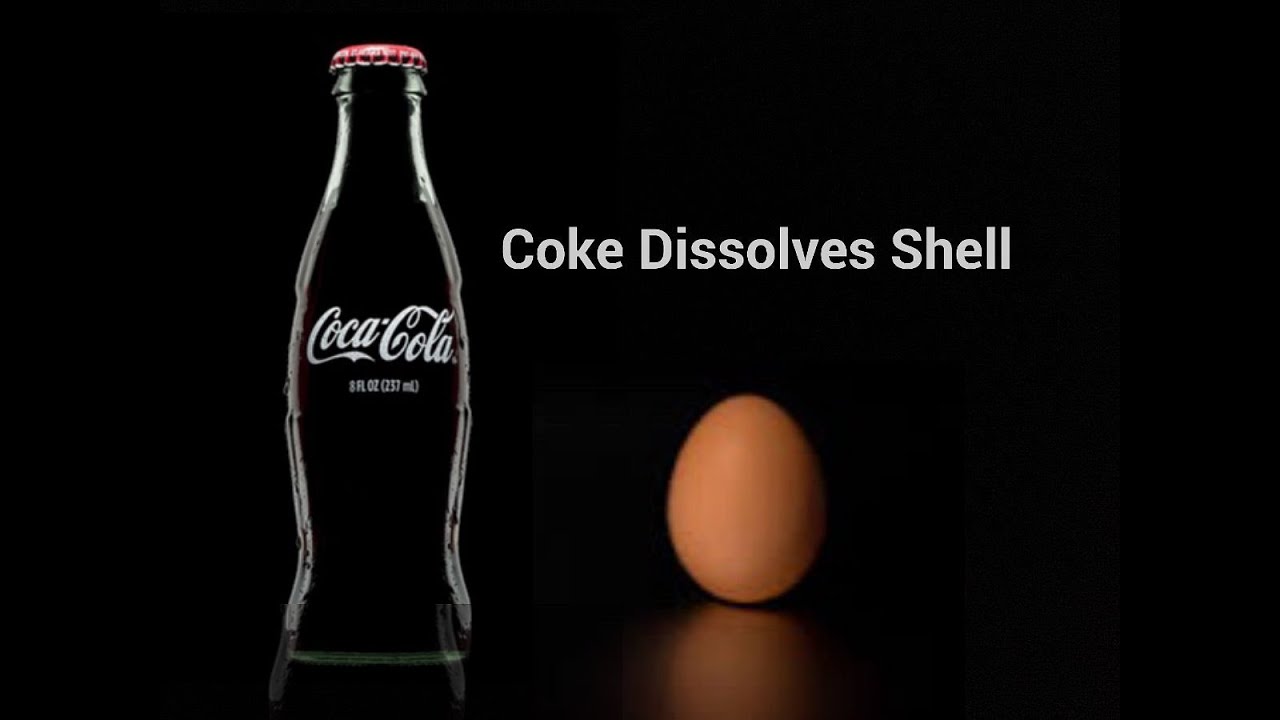 Supermarket Own Brand Coke Dissolved my Egg Shell