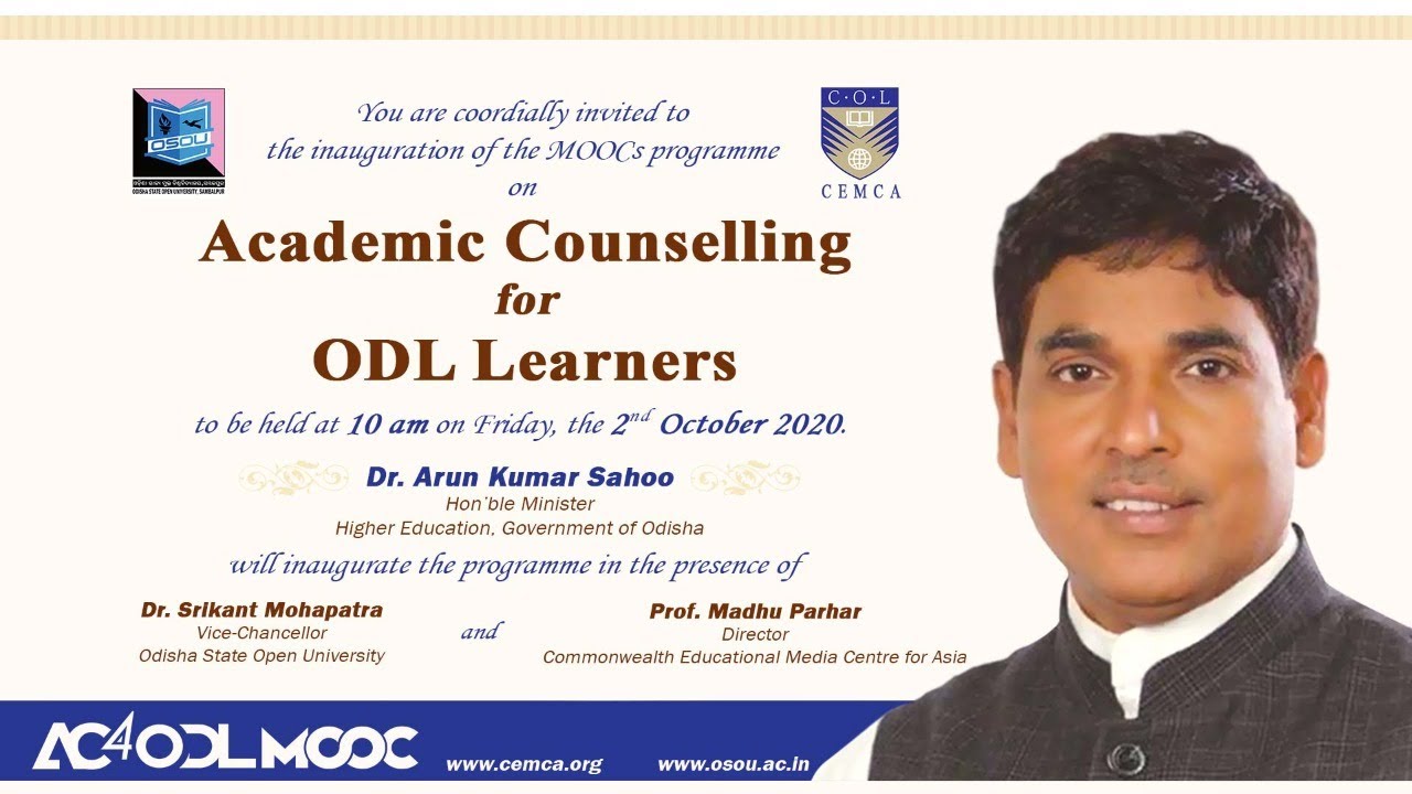 Inauguration of AC4ODL (MOOCs) by Hon'ble Minister of Higher Education (Dr. Arun Kumar Sahoo)