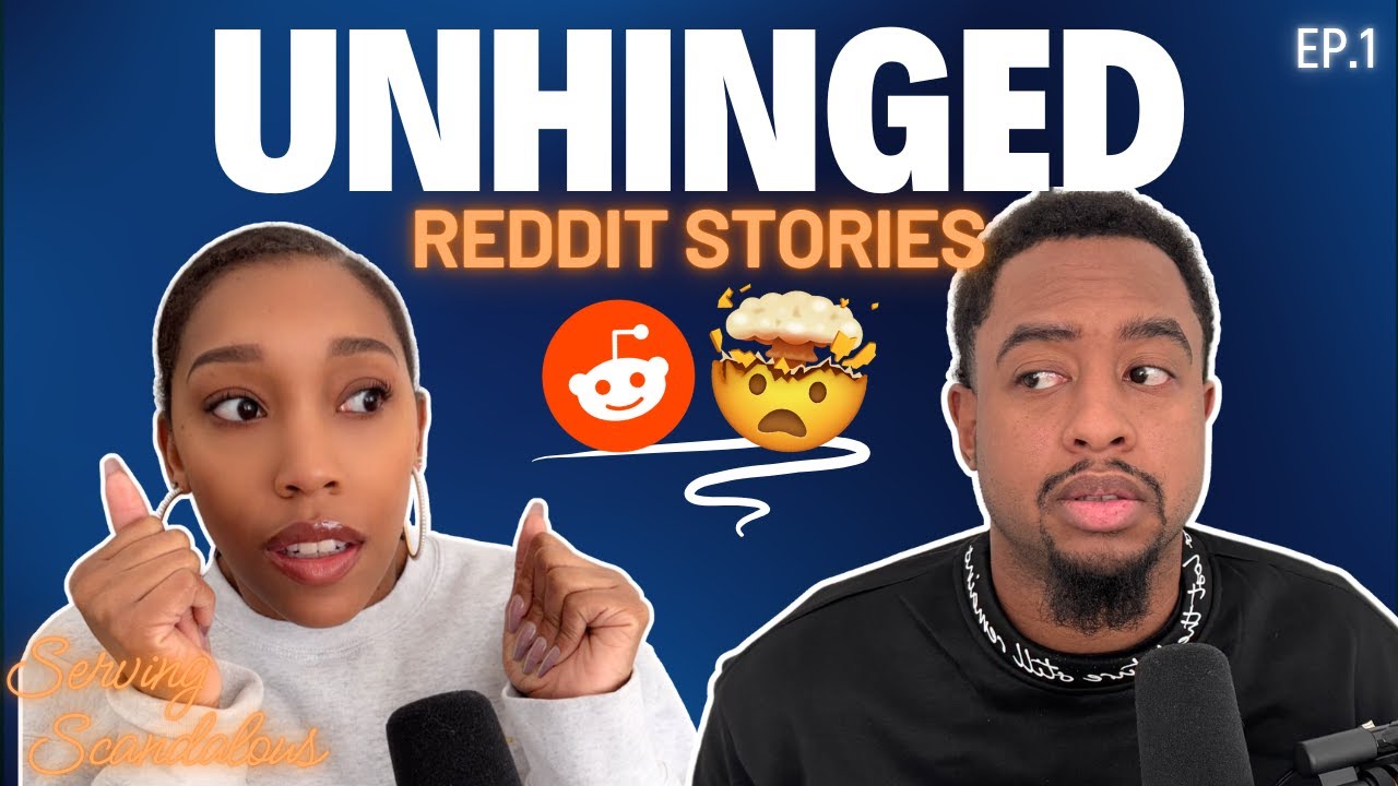 Unhinged Reddit Stories: Family Drama And Shocking Secrets