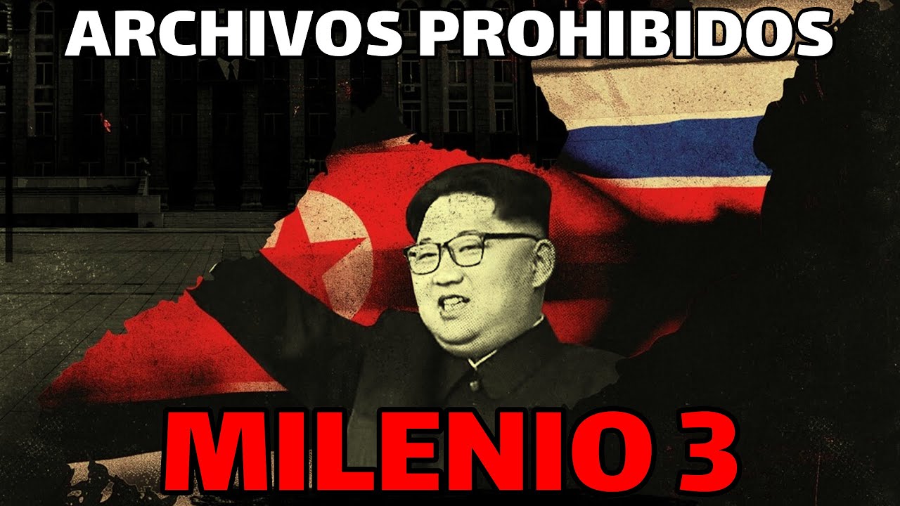 Milenio 3 - Corea del Norte los archivos prohibidos del regimen mas temido