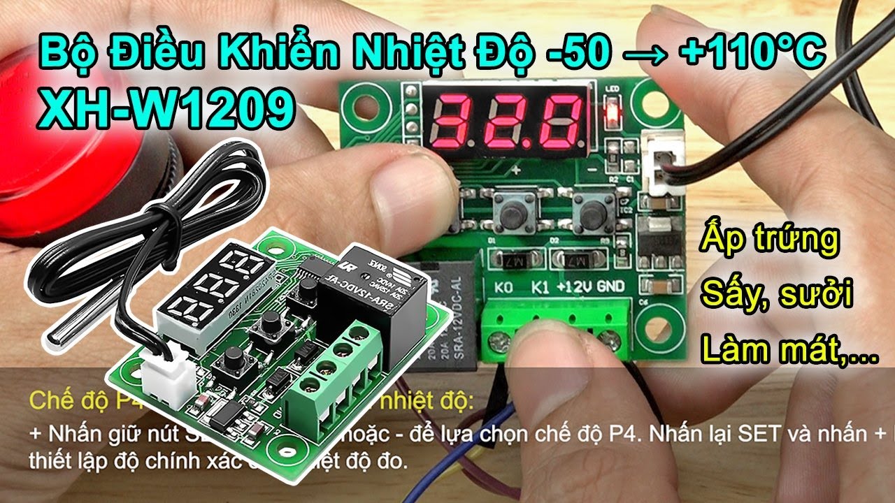 #151:  Mạch Điều Khiển Nhiệt Độ XH-W1209 - Ấp trứng, Làm nóng, Làm lạnh (How To Control Temperature)