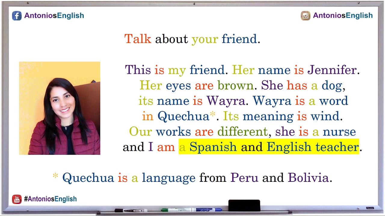 83. Hablando sobre un amigo - Talking about a friend