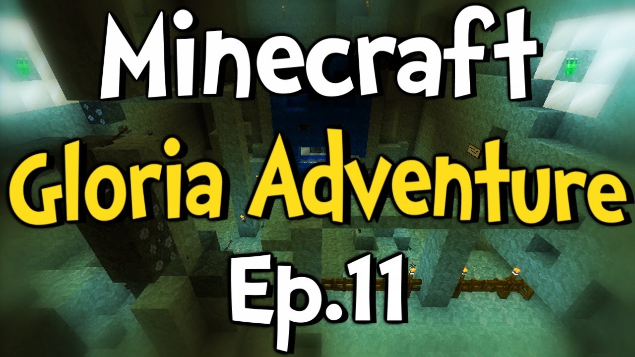 Minecraft - Gloria Adventure w/ Clash Ep.11 