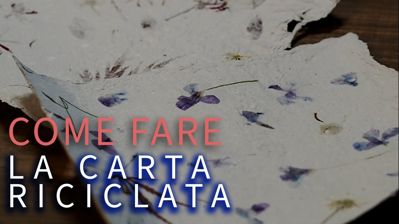 Come fare la CARTA RICICLATA - Attività per bambini
