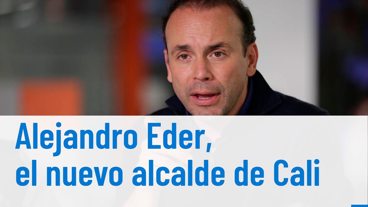 Alejandro Éder es el nuevo alcalde de Cali
