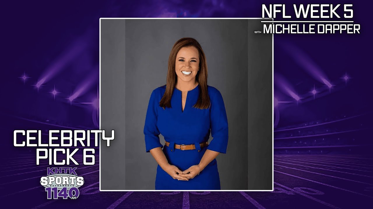Celebrity Pick 6 -  NFL Week 5 with Michelle Dapper
