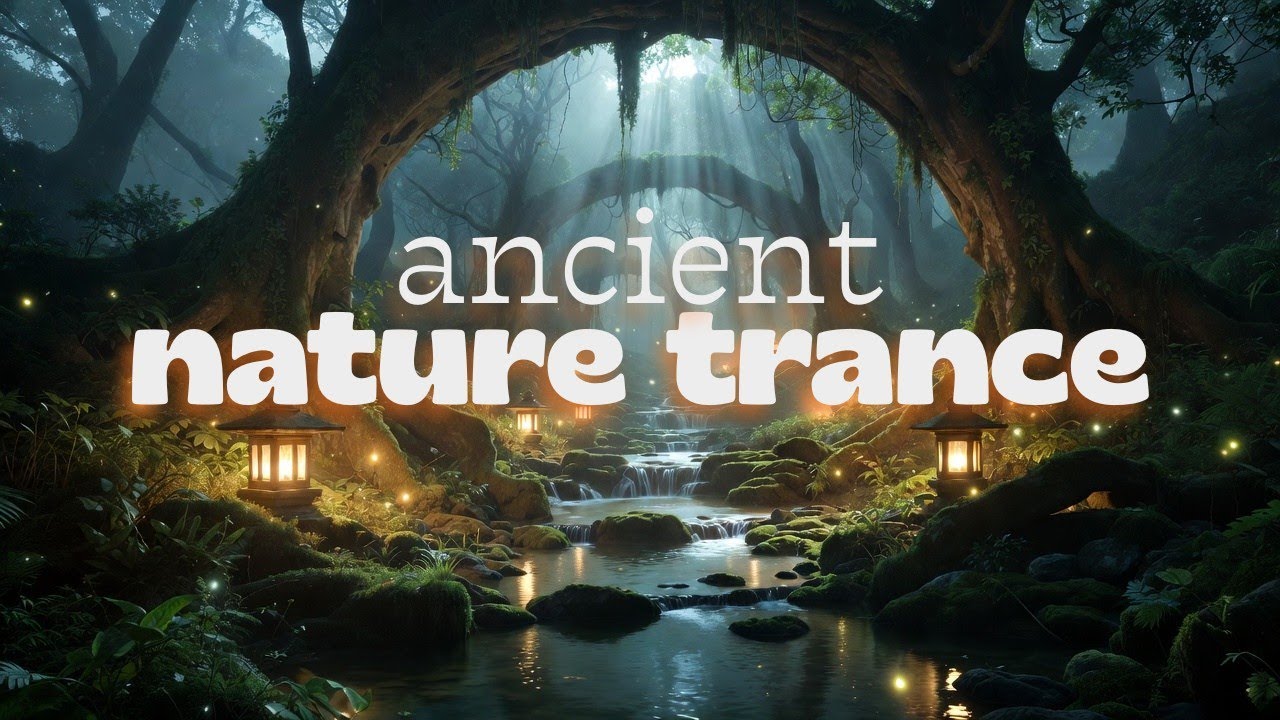 Ancient Nature Trance • 37 Minutes of Deep Calm, Focus & Meditation | Slow Shamanic Ambient