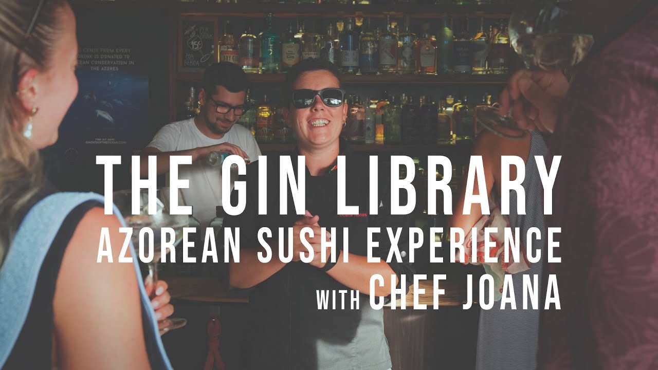 The Gin Library - Azorean Sushi Experience with Chef Joana
