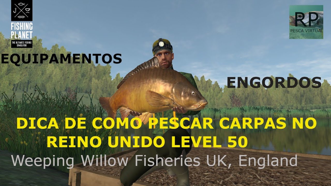 FISHING PLANET// REINO UNIDO CARPA #-Weeping Willow Fisheries UK, England