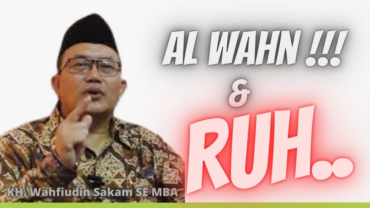 TAKUT MATI adalah Penyakit | KH Wahfiudin Sakam