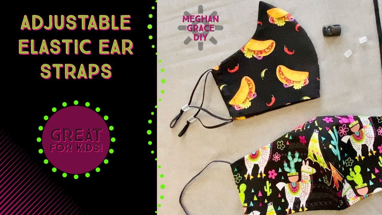HOW I MAKE ELASTIC STRAPS ADJUSTABLE - Comfortable Face Mask Straps for Kids and Adults!